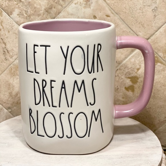 Rae Dunn Other - NEW Rae Dunn ‘LET YOUR DREAMS BLOSSOM’ Mug